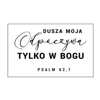 Magnes na lodówkę - Dusza moja odpoczywa