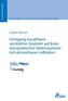 Fertigung basaltfaserverstärkter Bauteile auf Basis duroplastischer Matrixsysteme mit aktivierbarer Adhäsion