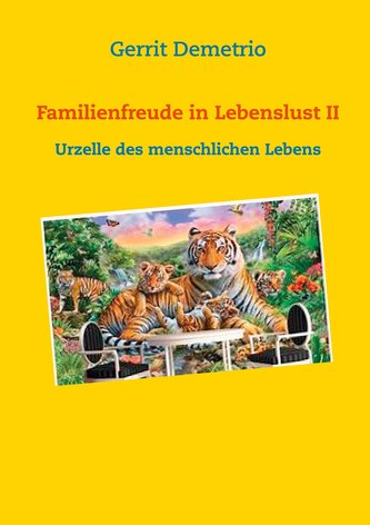 Familienfreude in Lebenslust II