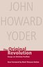 Original Revolution: Essays on Christian Pacifism
