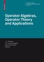 Operator Algebras, Operator Theory and Applications