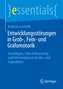 Entwicklungsstörungen in Grob-, Fein- und Grafomotorik