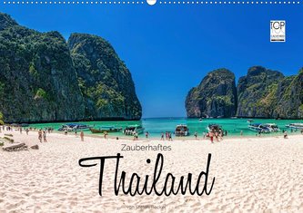 Zauberhaftes Thailand (Wandkalender 2021 DIN A2 quer)