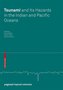 Tsunami and Its Hazards in the Indian and Pacific Oceans