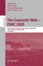 The Semantic Web -- ISWC 2005