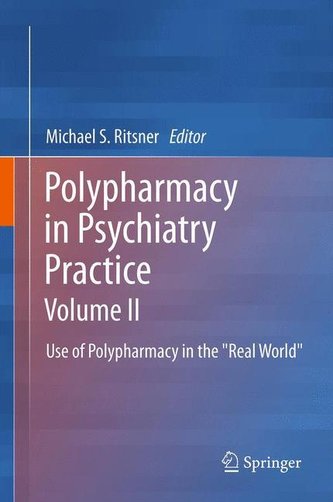 Polypharmacy in Psychiatry Practice, Volume II