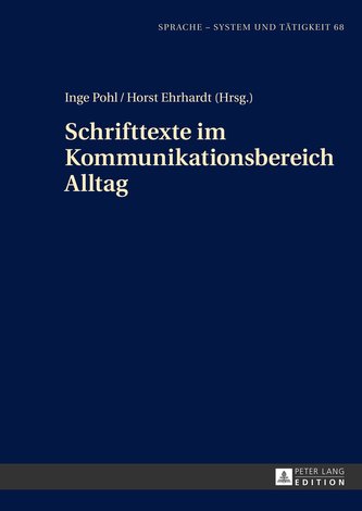 Schrifttexte im Kommunikationsbereich Alltag