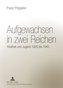 Aufgewachsen in zwei Reichen