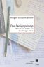 Das Designprinzip.