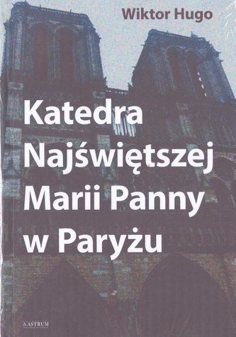 Katedra Najświętszej Marii Panny w Paryżu