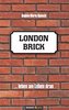 London Brick