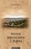 Meine biblischen 7 Jahre