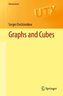 Graphs and Cubes