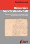 Diskursive Gerichtslandschaft