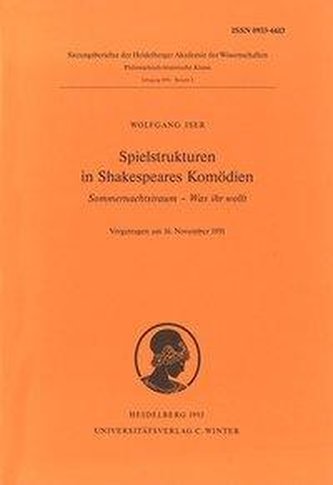 Spielstrukturen in Shakespeares Komödien \"Sommernachtstraum\", \"Was ihr wollt\"