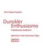 Dunckler Enthusiasmo