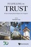 Fulfilling the Trust: 50 Years of Shaping Muslim Religious Life in Singapore