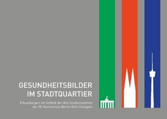 Gesundheitsbilder im Stadtquartier