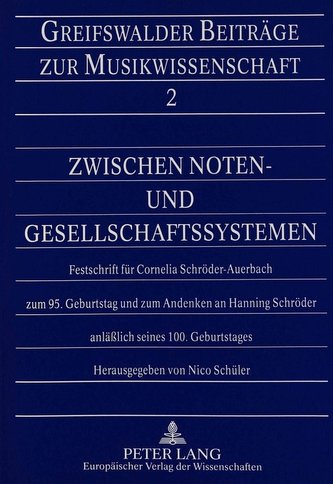 Zwischen Noten- und Gesellschaftssystemen