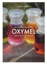 Das große Buch vom OXYMEL