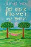 Der kleine Havel aus Berlin