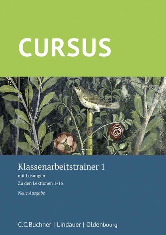 Cursus - Neue Ausgabe 1 Klassenarbeitstrainer
