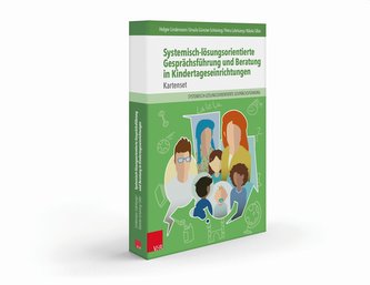 Systemisch-lösungsorientierte Gesprächsführung und Beratung in Kindertageseinrichtungen