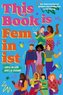 This Book Is Feminist