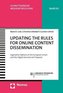 Updating the Rules for Online Content Dissemination