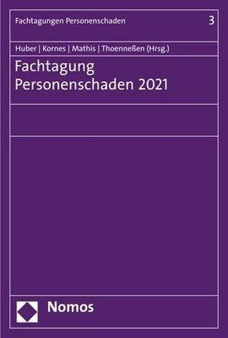 Fachtagung Personenschaden 2021