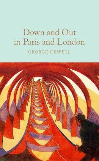 Down and Out In Paris and London