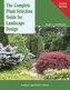 Complete Plant Selection Guide for Landscape Design: (second Edition)