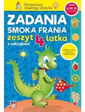 Zadania smoka Frania. Zeszyt 4 latka