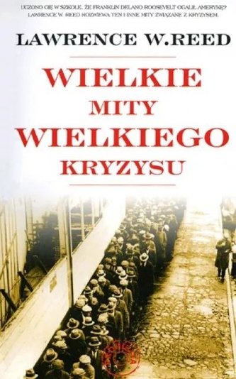 Wielkie mity wielkiego kryzysu