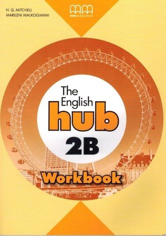 The English Hub 2B WB MM PUBLICATIONS