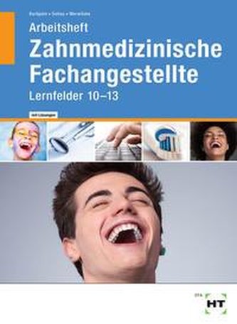 Arbeitsheft mit eingetragenen Lösungen Zahnmedizinische Fachangestellte