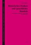 Historisches Denken und sprachliches Handeln