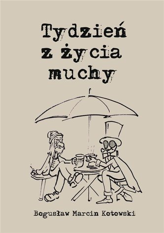 Tydzień z życia muchy Tydzień z życia muchy