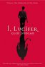 I, Lucifer: Finally, the Other Side of the Story