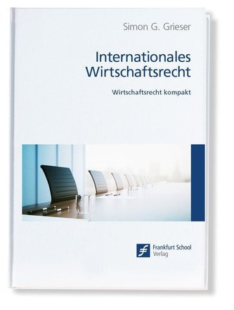 Internationales Wirtschaftsrecht