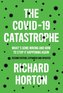 The COVID-19 Catastrophe