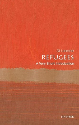 Refugees: A Very Short Introduction