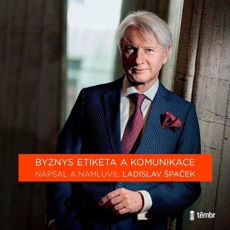 Byznys etiketa a komunikace - audioknihovna Byznys etiketa a komunikace - audioknihovna