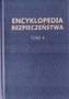 Encyklopedia Bezpieczeństwa T.4 S-Ż