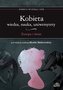 Kobieta - wiedza, nauka, uniwersytety. Europa i św