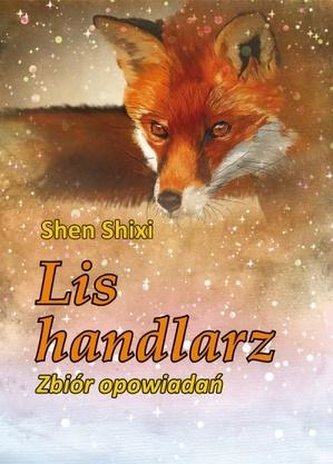 Lis handlarz. Zbiór opowiadań