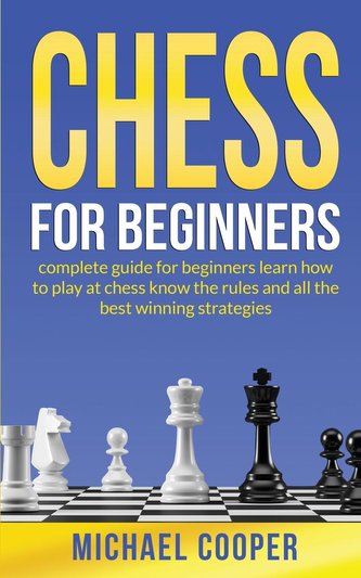 CHESS FOR BEGINNERS