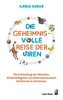 Die geheimnisvolle Reise der Viren