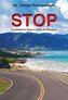 Stop. O poszukiwaniu Boga w drodze do Medjugorie