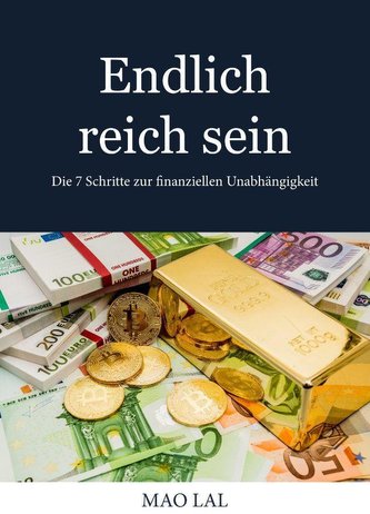 Endlich reich sein